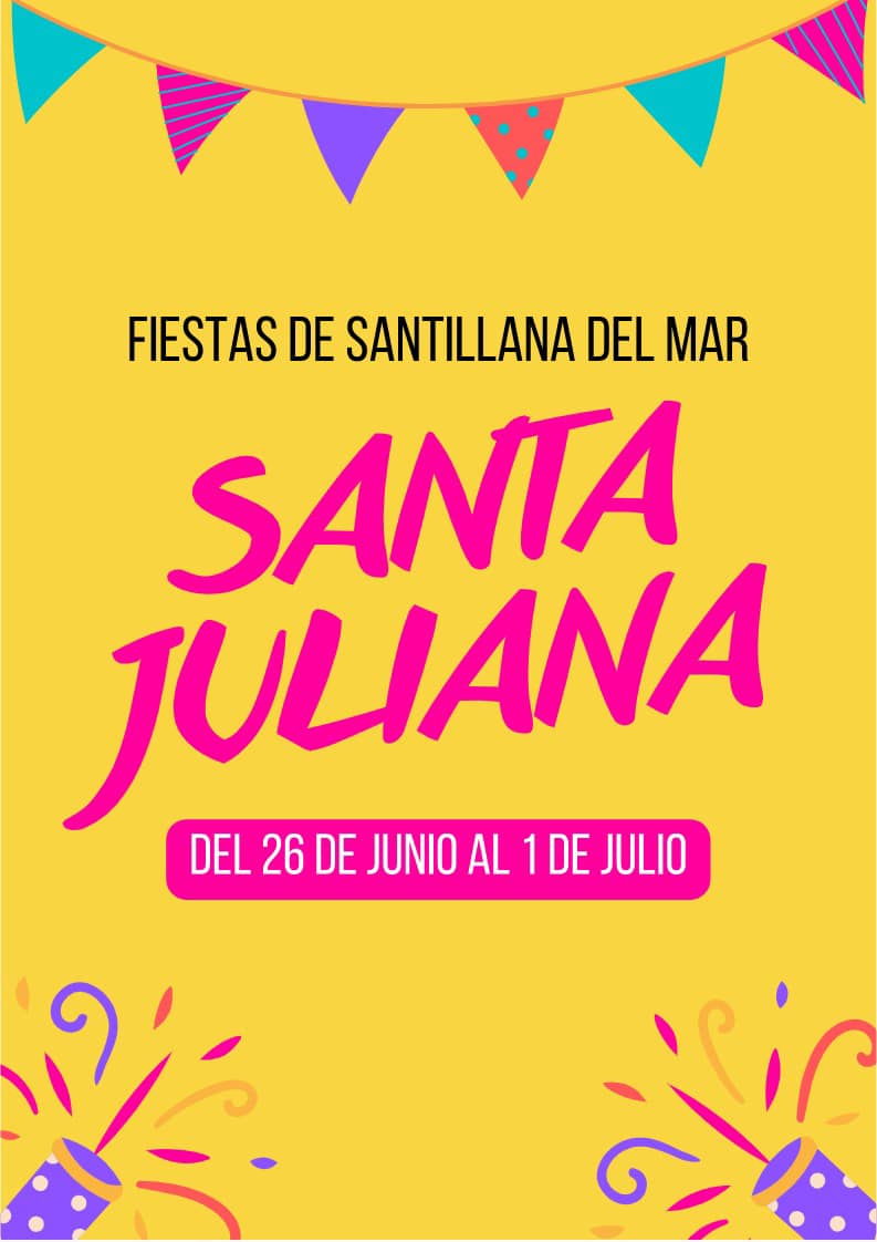 Fiestas De Santa Juliana Santillana Del Mar Miplanhoy Qu