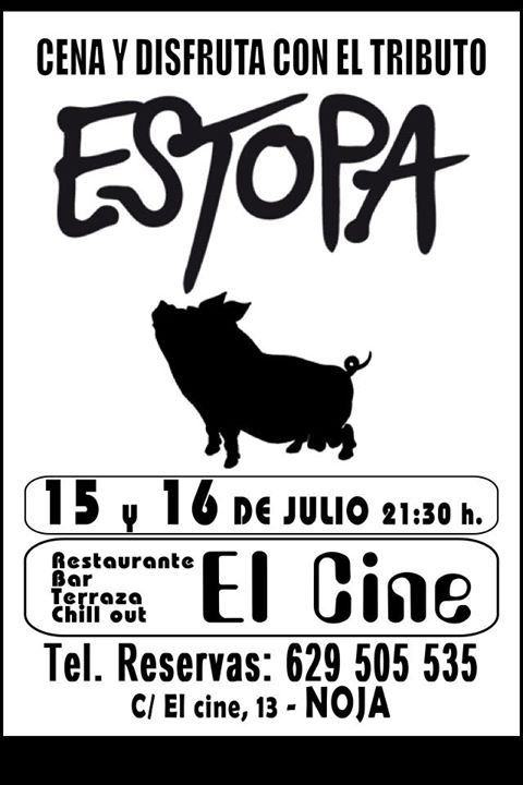 Cena y concierto tributo a Estopa en El Cine de Noja