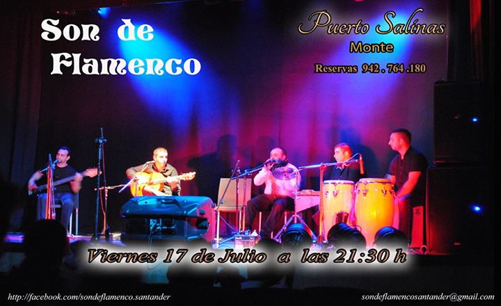Concierto de Son de Flamenco en Puerto Salinas en Monte