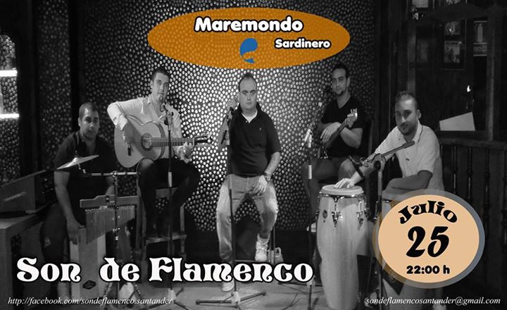 Concierto de Son de Flamenco en el Maremondo en el Sardinero