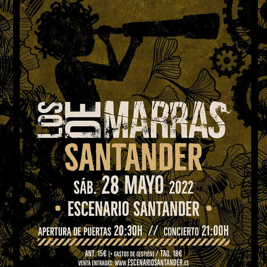 Concierto Los de Marras - Escenario Santander