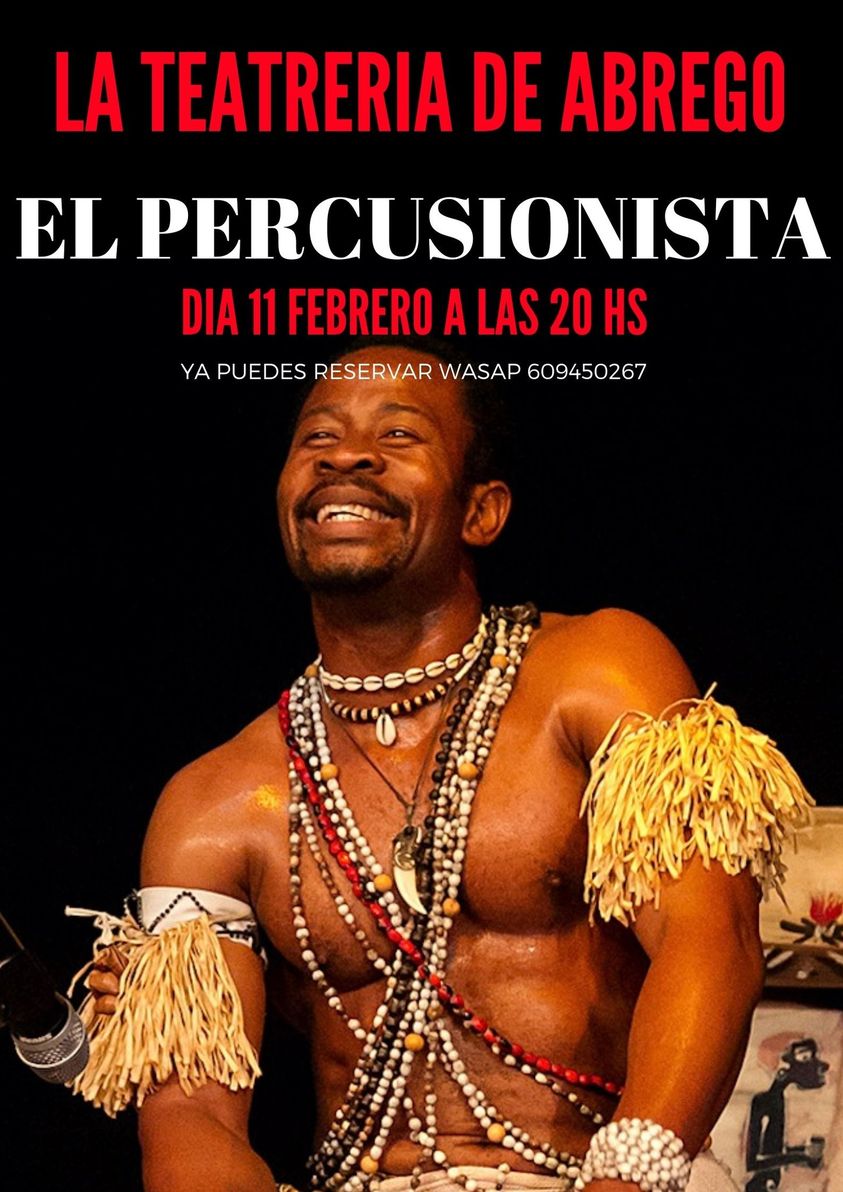 La Teatrería de Abrego - El Percusionista